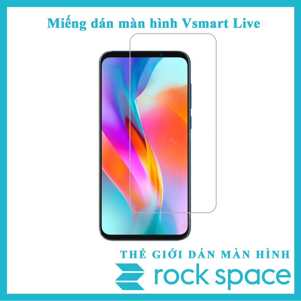 Miếng dán màn hình Vsmart Live 4, Live Chính Hãng Rock Space