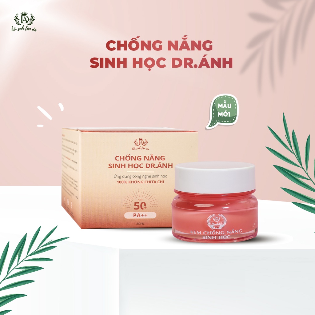 [Mã BMTTC60 giảm đến 60K đơn 50K] Kem chống nắng sinh học Dr.Ánh dành cho da mặt 30ml SPF 50+