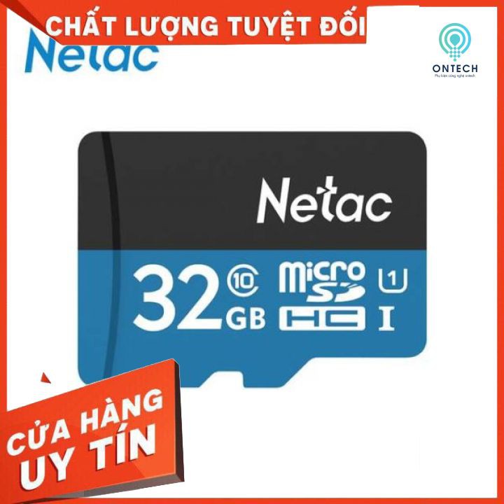 Thẻ nhớ Netac 32gb Chính hãng bảo hành 5 năm