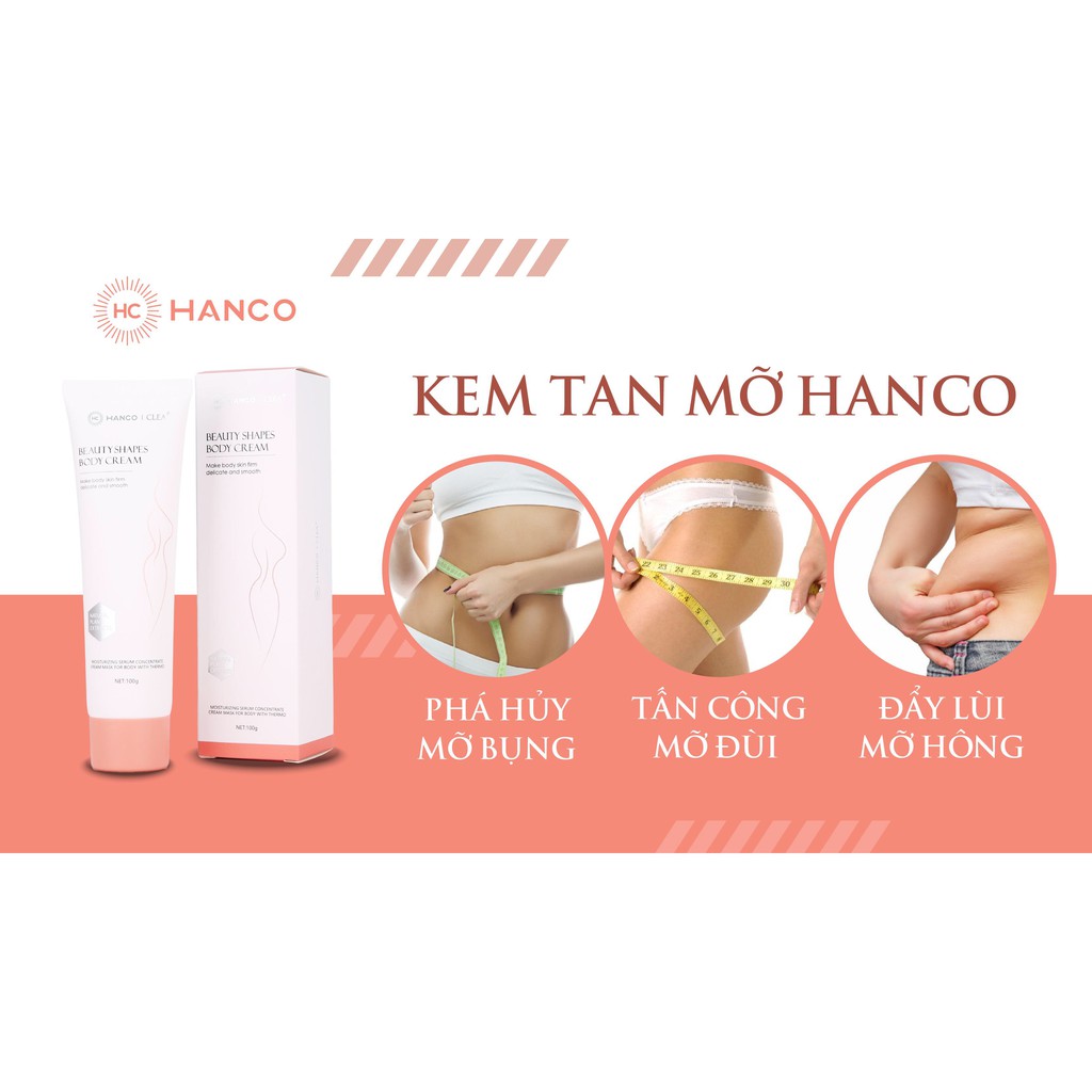 [Mua 1 được 3]KEM TAN MỠ HANCO GIẢM 2-8CM NGAY LẦM ĐẦU TEST | BigBuy360 - bigbuy360.vn
