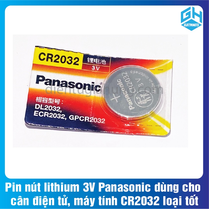 1 viên Pin nút lithium 3V Panasonic CR2032 loại tốt dùng cho cân điện tử, máy tính bỏ túi