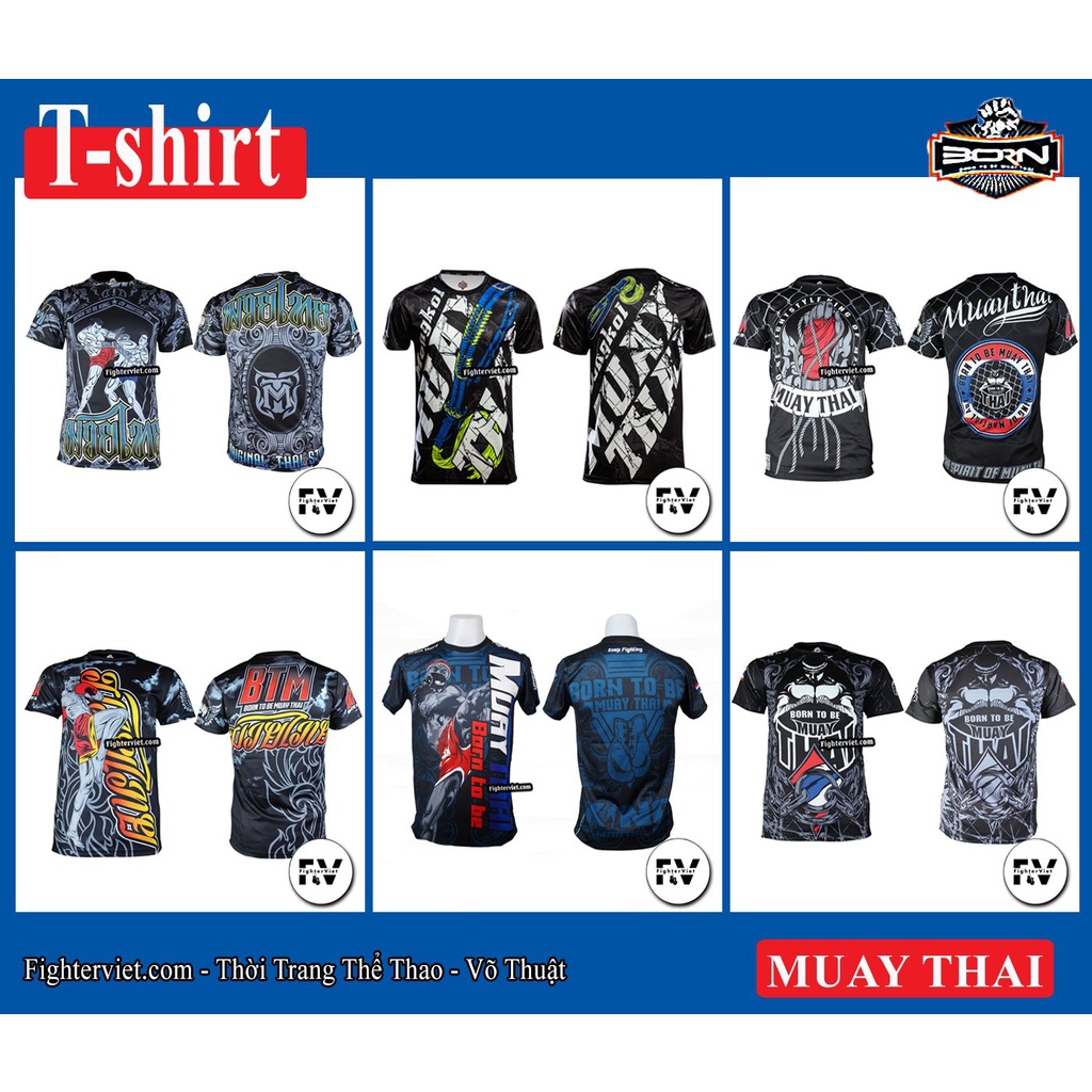 ( MẪU MỚI ) Áo Phông Muay Thai Thun Lạnh Mẫu Áo Muay Thái SMT Born To Be