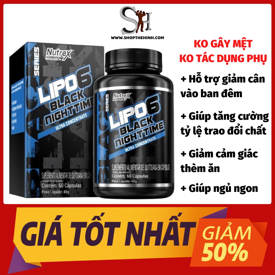 Lipo 6 Black Nighttime  - Giúp Giảm Mỡ, Giảm Cân Ban Đêm, Giúp Ngủ Ngon, Tăng Cường Trao Đổi Chất