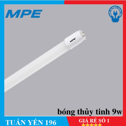 BÓNG ĐÈN TUÝP LED THÂN NHÔM, THỦY TINH MPE 6 TẤC, 9W Ánh sáng Trắng/Vàng Tuấn Yến
