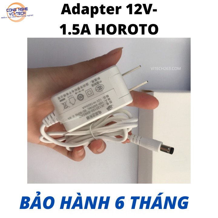 Cục Đổi Nguồn Adapter HOROTO , Chuyển Đổi Từ Điện Áp 220V Sang 12V-1.5A-Hàng mới ZIN 100%