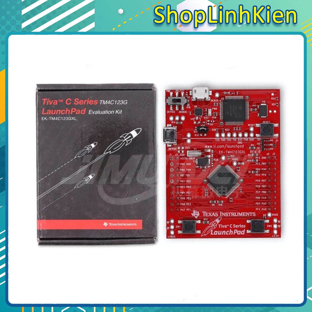 KIT Tiva Launchpad EK-TM4C123GXL/ Kit phát triển tiva launchpad