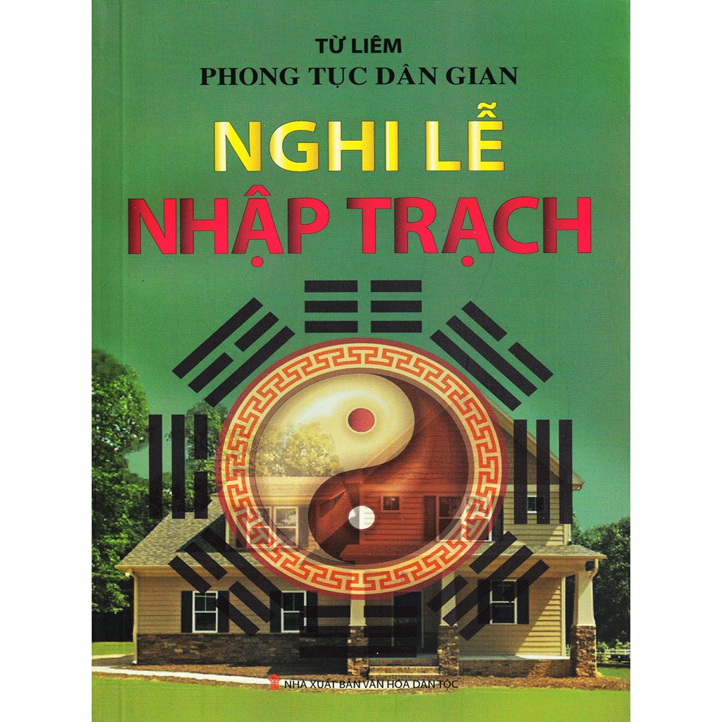 Sách - Phong Tục Dân Gian Nghi Lễ Nhập Trạch