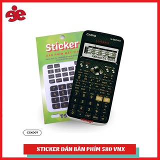 Sticker bàn khím máy Casio 580 VNX