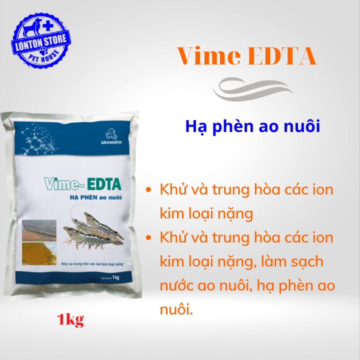 VEMEDIM Vime-EDTA dùng trung hòa các ion kim loại nặng ao nuôi tôm, gói 1kg- Lonton store