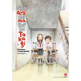 Nhất Quỷ Nhì Ma, Thứ Ba Takagi - Tập 11