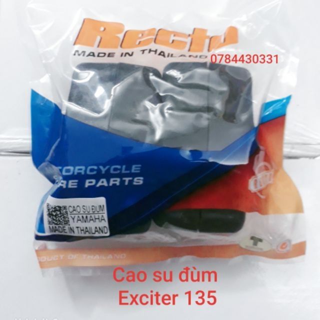 Cao su đùm Exciter 135 Recto, thái lan.