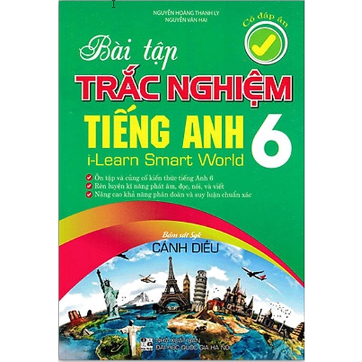 Sách - BÀI TẬP TRẮC NGHIỆM TIẾNG ANH 6 - CÓ ĐÁP ÁN (BÁM SÁT SGK CÁNH DIỀU)