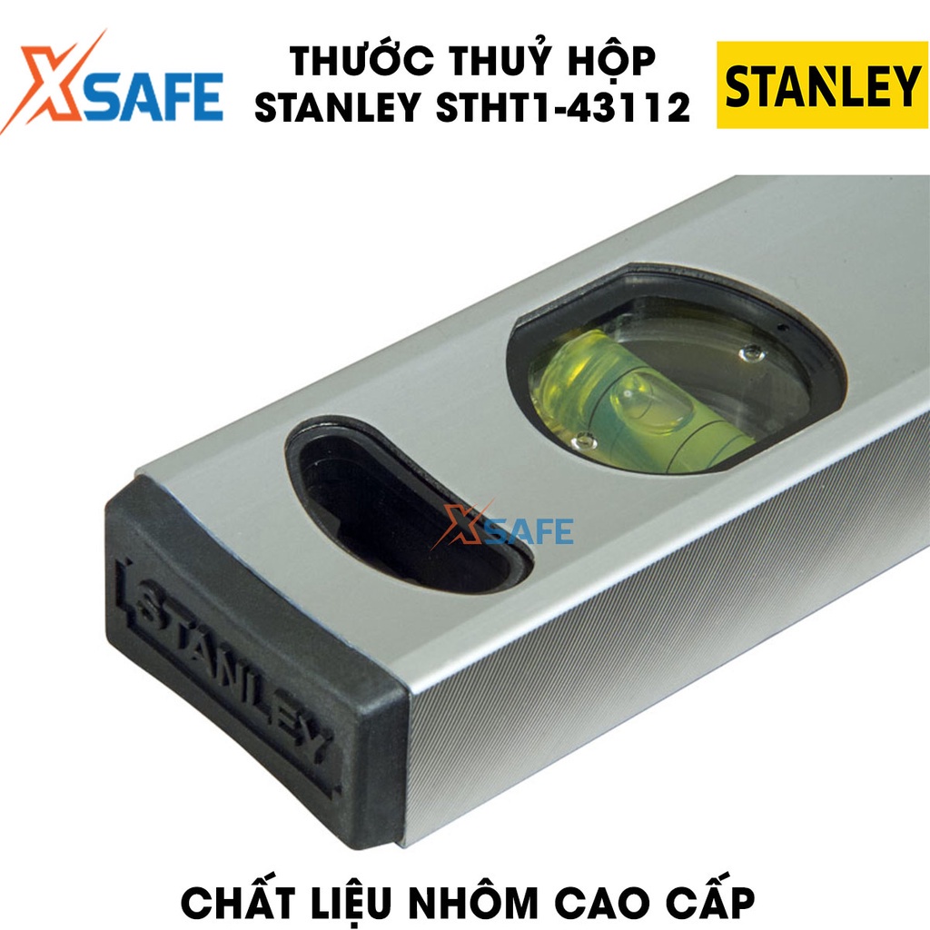 Thước thuỷ hộp STANLEY thân nhôm cao cấp Thước cân bằng thẳng tuyệt đối, đo chính xác, bọc cao su giảm sốc bền bỉ