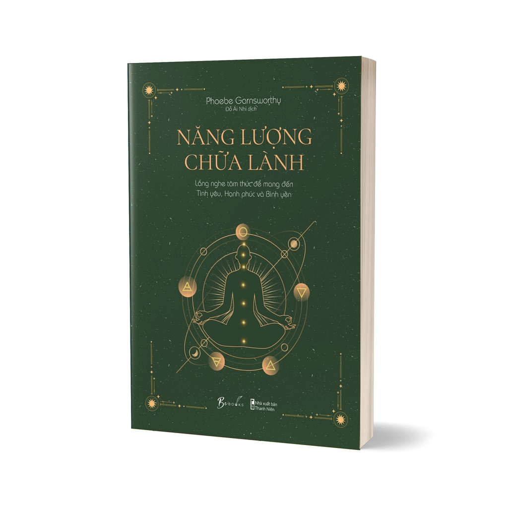 Sách - Năng Lượng Chữa Lành - Lắng Nghe Tâm Thức Để Mang Đến Tình Yêu, Hạnh Phúc Và Bình Yên - Phoebe Garnsworthy