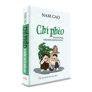 [Mã BMBAU50 giảm 7% đơn 99K] Sách Văn Học trong Nhà Trường - Chí Phèo và những truyện ngắn khác