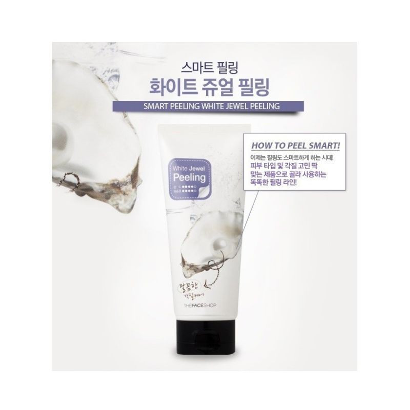 Tẩy Da Chết - Tẩy Tế Bào Chết Chiết Xuất Ngọc Trai The Face Shop Smart Peeling White Jewel