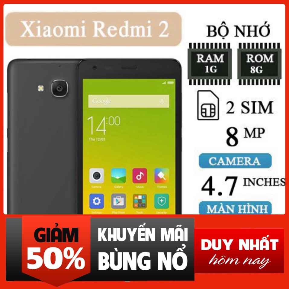 (DEAL HOT) Điện thoại Xiaomi Redmi 2 1GB/8GB, Điện thoại Xiaomi giá rẻ 98% XR2  - Smartphone giá rẻ - SHOP UY TÍN
