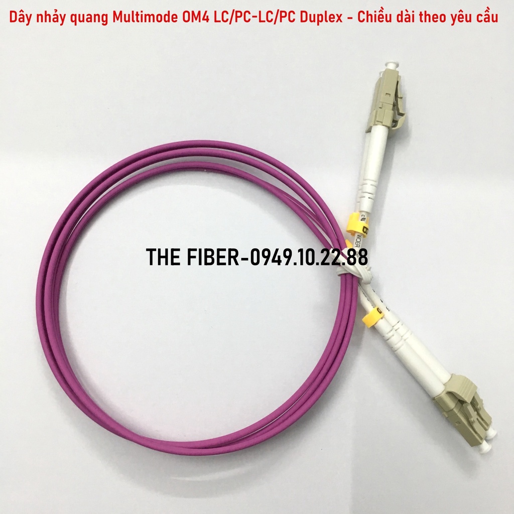 Dây nhảy quang Multimode OM4 LC/PC-LC/PC Duplex - Chiều dài theo yêu cầu