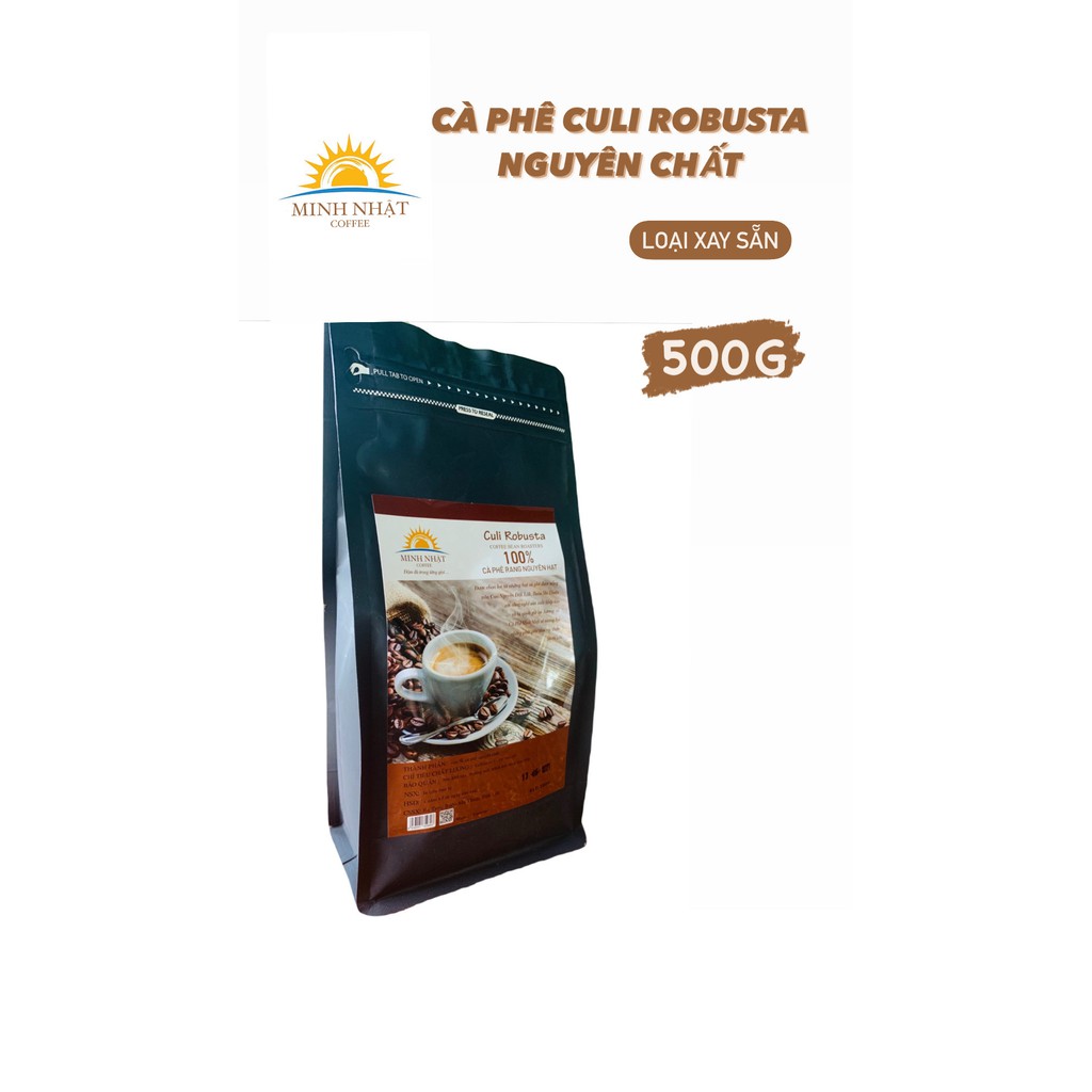 Cà Phê Rang Nguyên Chất 100% CuLi Robusta Minh Nhật 500G | BigBuy360 - bigbuy360.vn