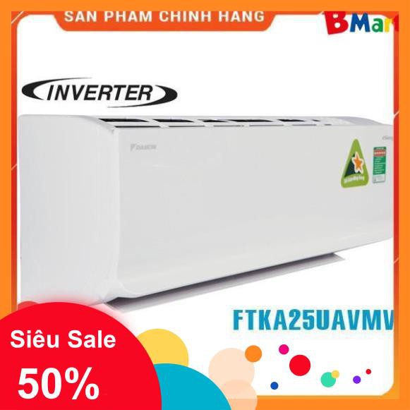 [ VẬN CHUYỂN MIỄN PHÍ KHU VỰC HÀ NỘI ] Điều hòa Daikin inverter 1 chiều 9000BTU FTKA25UAVMV - [ Bmart247 ]  - BM NEW