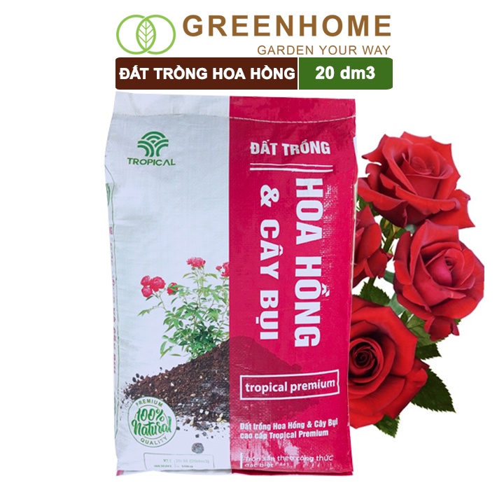 Đất trồng hoa hồng hữu cơ, bao 20dm3 -11kg, đất đầy đủ dinh dưỡng, kháng bệnh tốt, sai hoa, bông to |Greenhome
