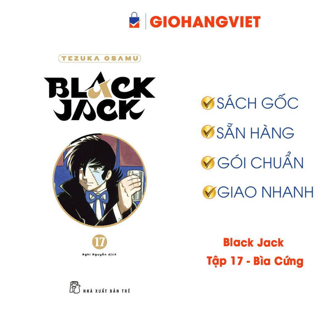 Truyện tranh Black Jack - Tập 17 - Bìa Cứng - Tặng Kèm Bookmark Nhựa - bản đặc biệt