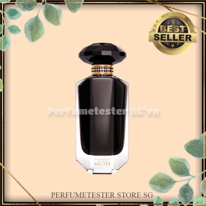 Nước Hoa Victoria’s Secret Night Eau De Parfum -𝒑𝒆𝒓𝒇𝒖𝒎𝒆𝒕𝒆𝒔𝒕𝒆𝒓
