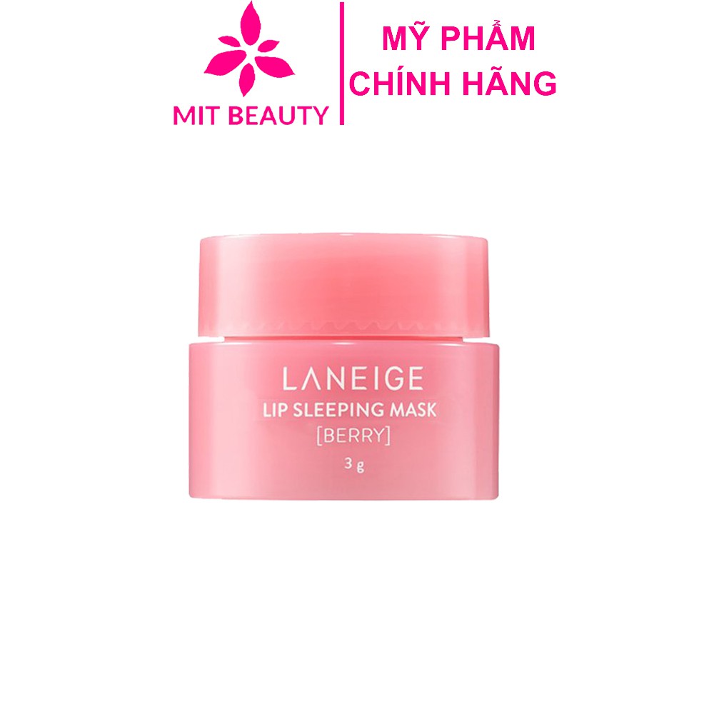 Mặt Nạ Ủ Môi Laneige, Ủ Môi Laneige Mini Lip Sleeping Mask 3g Từ Hàn Quốc Chăm Sóc Môi Hồng Hào Căng Mọng Mit Beauty