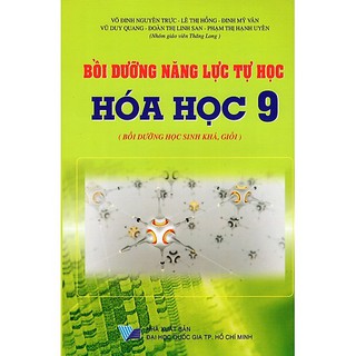 Bồi Dưỡng Năng Lực Tự Học Hóa Học (Lớp 8-9)