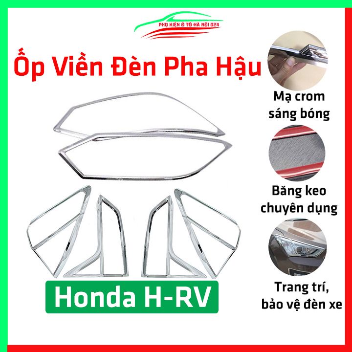 Ốp viền đèn pha hậu mạ crom Honda H-RV chống trầy trang trí bảo vệ xe