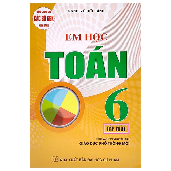 Sách Dùng Chung Cho Các Bộ SGK Hiện Hành - Em Học Toán Lớp 6 - Tập 1