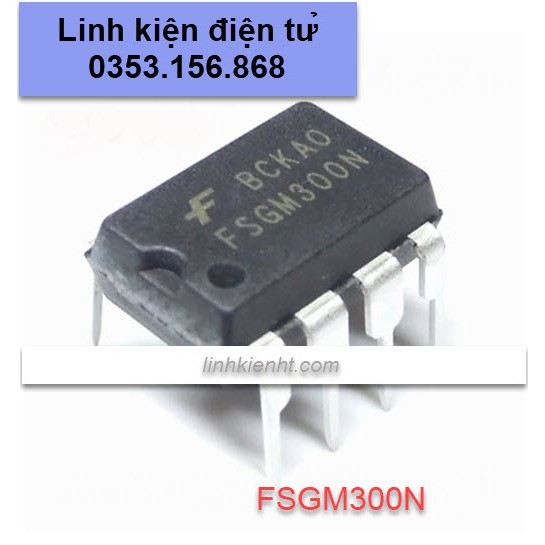 IC nguồn FSGM300N FSGM300 FSG300 GM300 FM300N DIP-8 mới chính hãng 100%