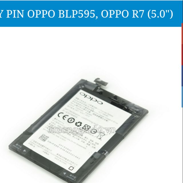Pin oppo R7 5.0" / BLP595 zin có bảo hành