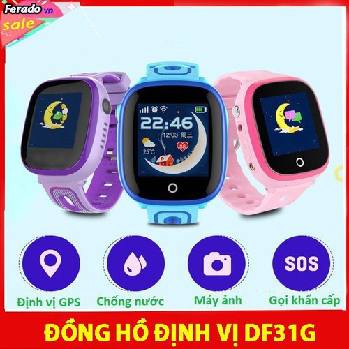 Đồng hồ định vị thông minh DF31G chống nước có camera, GPS