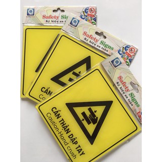 BIỂN BÁO - CẨN THẬN DẬP TAY