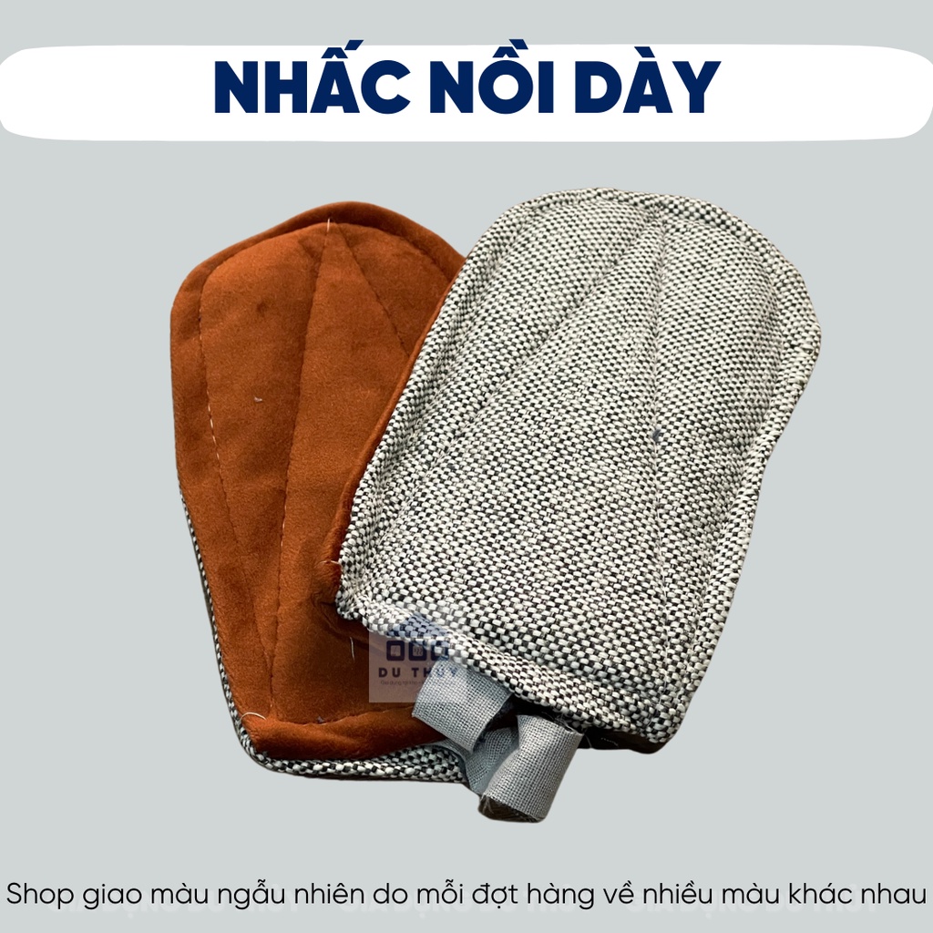 Nhấc nồi bằng vải nỉ dày (một cặp) mềm mịn trơn hoặc có họa tiết, loại tròn và loại thắt, giá tốt của gia dụng Du Thủy