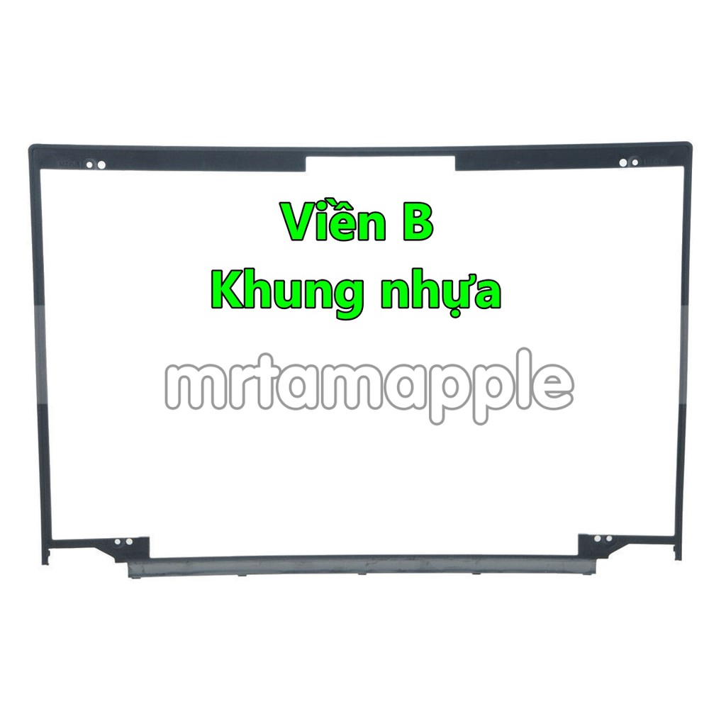 (COVER) VỎ B (VIỀN MÀN HÌNH) LAPTOP LENOVO T440S T450S dùng cho Thinkpad T440s T450s