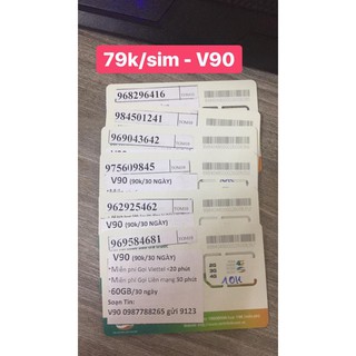 Chỉ có 79k Sim 4G Viettel V90 10 số cước 90k mỗi tháng
