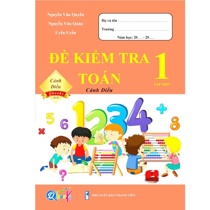 Sách - Đề Kiểm Tra Toán Lớp 1 - Học Kì 1 - Cánh Diều (1 cuốn)