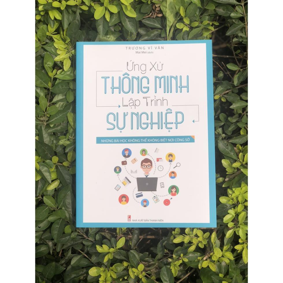 Sách Minh Long - Ứng xử thông Minh lập trình sự nghiệp