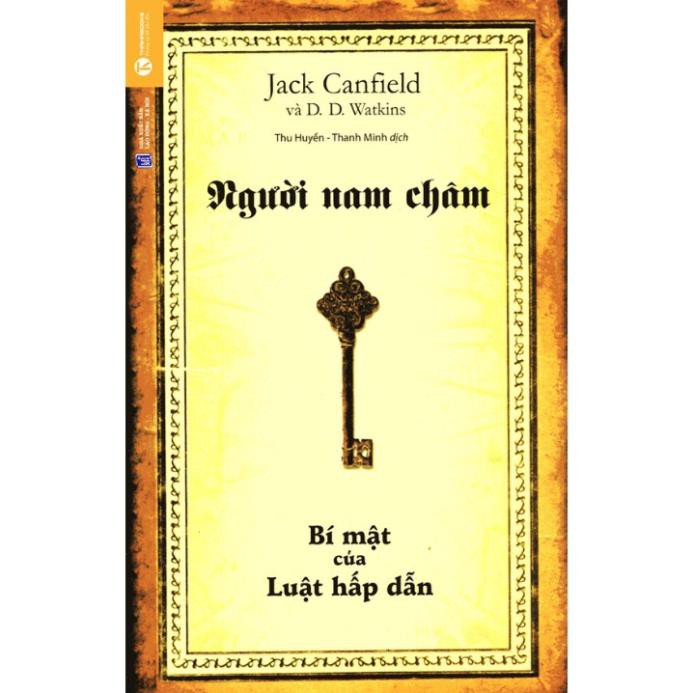 Sách - Người Nam Châm - Bí Mật Của Luật Hấp Dẫn [Thái Hà Books]