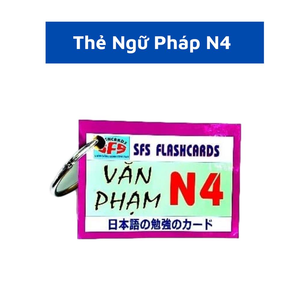 Trọn Bộ Thẻ Học Hán Tự - Từ Vựng - Ngữ Pháp N4