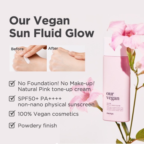 Ma:nyo Our Vegan Sun Fluid Glow SPF50+ PA++++ 50ml