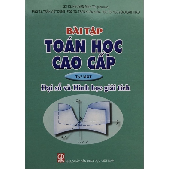 Sách - Bài tập Toán học cao cấp Tập 1: Đại số và Hình học giải tích