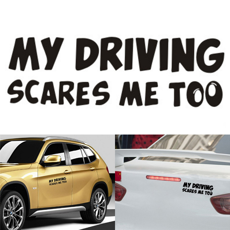 Miếng Dán Trang Trí Cửa Sổ Xe Hơi In Chữ My Driving Scares Me Too Vui Nhộn