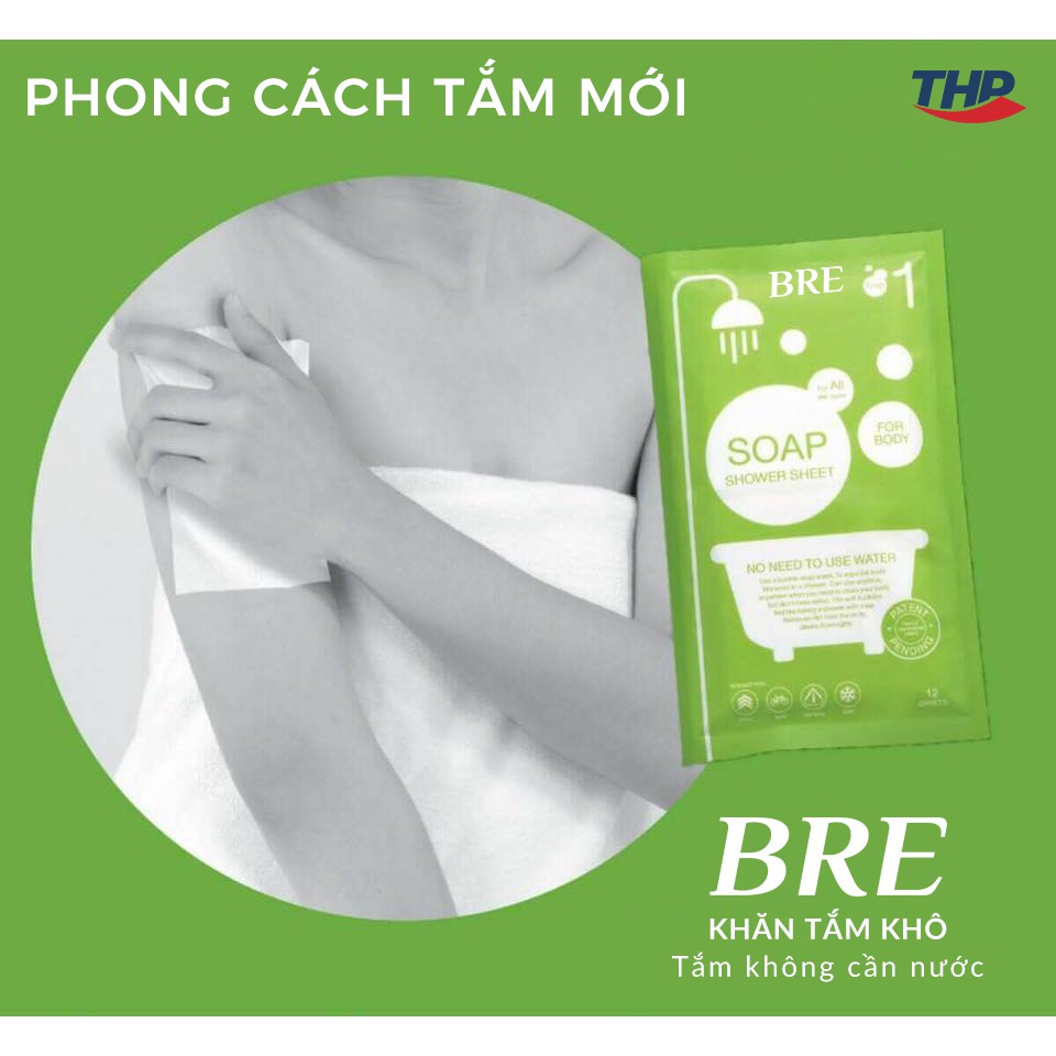 KHĂN TẮM KHÔ BRE, TẮM KHÔNG CẦN NƯỚC - 2 BƯỚC – 5 PHÚT làm sạch và dịu da, dưỡng ẩm chỉ trong 10 phút