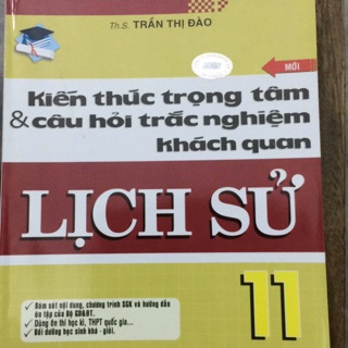 Kiến Thức Trọng Tâm Và Câu Hỏi Trắc Nghiệm Khách Quan Lịch Sử 11