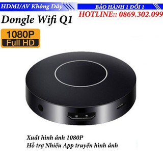 Thiết bị Dongle Wifi Display Q1 Truyền hình ảnh từ điện thoại lên tivi máy chiếu Hỗ trợ cả HDMI và Chuẩn AV cho Tivi