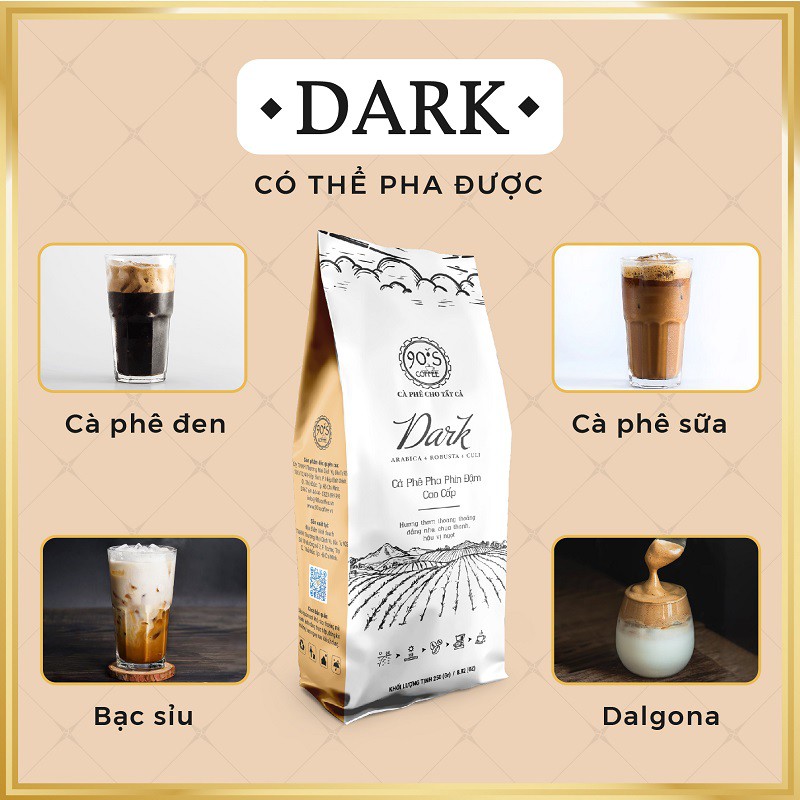 Túi 250Gr Cà Phê Dark Chuyên Pha Phin Đậm Đắng Vị Cafe Truyền Thống |100% Cà Phê Sạch| 90S Coffee Vietnam