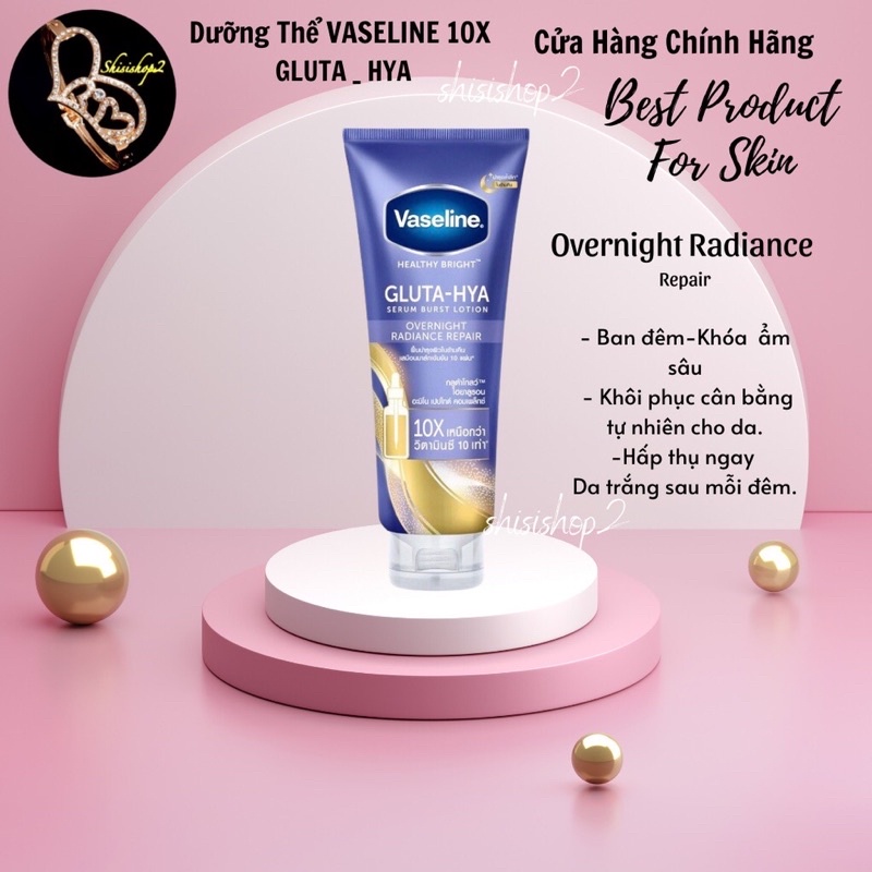 💐Dưỡng Thể  Vaseline 10X GLUTA- HYA 300ML Thái lan.